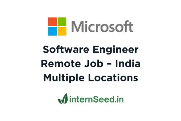 Microsoft is Hiring Software Engineers in India (100% Remote) Microsoft Software Engineer