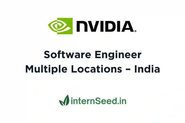 NVIDIA is hiring for Software Engineer | Multiple Locations NVIDIA Software Engineer