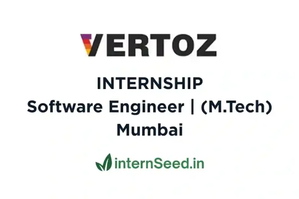 Vertoz Internship 2025 – Software Engineer (M.Tech) | Mumbai Vertoz Software Engineer Internship