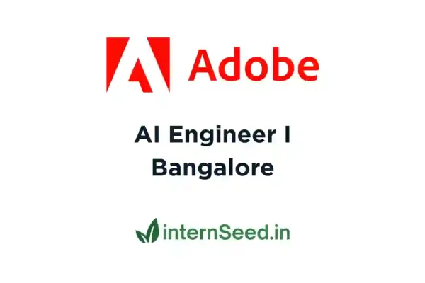 Adobe is Hiring AI Engineer I | LLMs | ML Ops | 0–2 Yrs | Bangalore Adobe Ai Engineer
