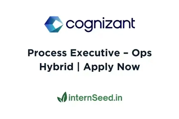 Cognizant is Hiring for Process Executive – Ops | Commerce Graduates Apply Now! Cognizant Process Executive