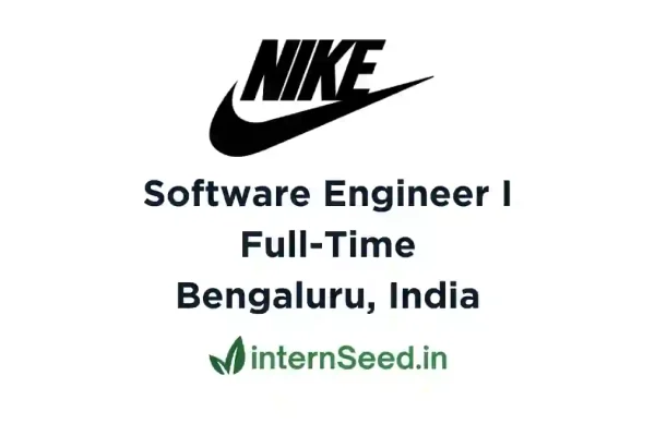 NIKE is Hiring Software Engineer – I | ITC | Full-Time | Bengaluru, India Nike Software Engineer