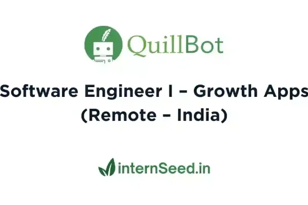 QuillBot is Hiring Software Engineer I – Growth Apps (Remote – India) QuillBot Software Engineer