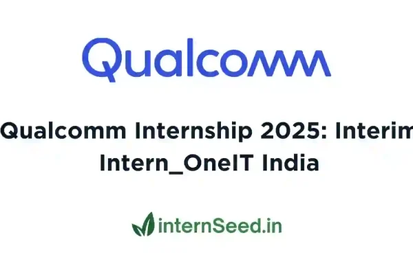 Kickstart Your Career with Qualcomm – Interim Intern (OneIT) Role for 2026 Grads Qualcomm Inter 2026